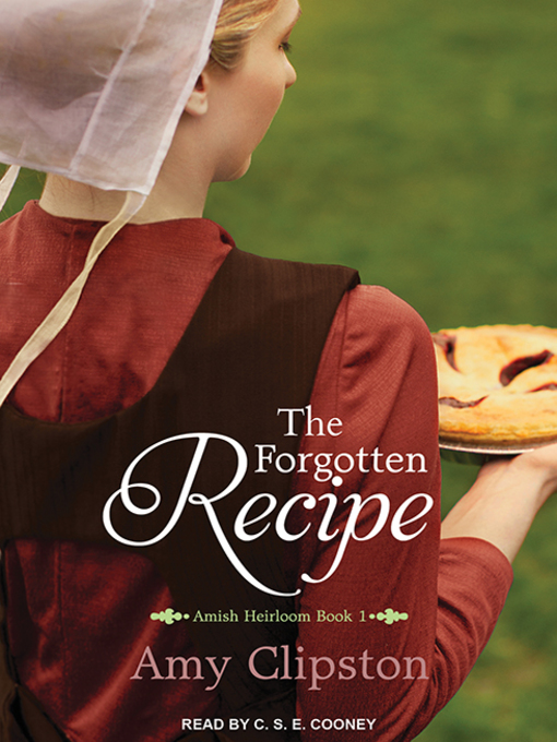 Title details for The Forgotten Recipe by Amy Clipston - Wait list